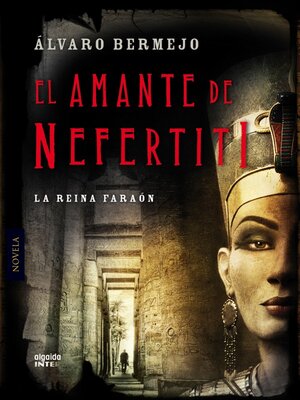 cover image of El amante de Nefertiti